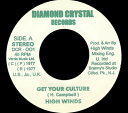 【中古】米7” High Winds Get Your Culture DCR001 Diamond Crystal Reco /00080