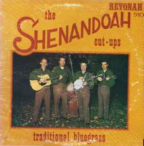 【中古】米LP Shenandoah Cut Ups Traditional Bluegrass R910 Revonah Records /00260