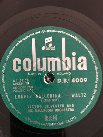 78RPM/SP Victor Silvester &amp; His Ballroo Lonely Ballerina - Waltz / All At Once You Love Her DB4009 COLUMBIA /00500