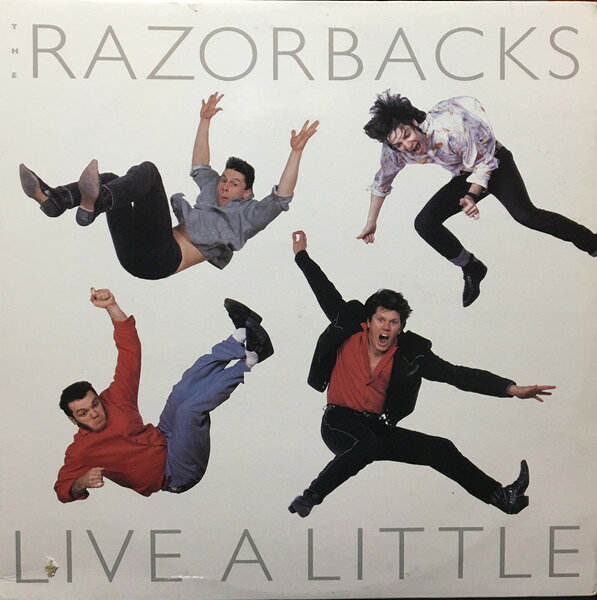 LP Razorbacks (2) Live A Little 2563731 WEA /00260