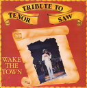【中古】米LP Tenor Saw Wake The Town (Tribute To Tenor Saw) DIA3003 Diamond Music /00...