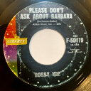 【中古】米7” Bobby Vee Please Dont Ask About Barbara / I Cant Say Goodbye F55419 Libe...