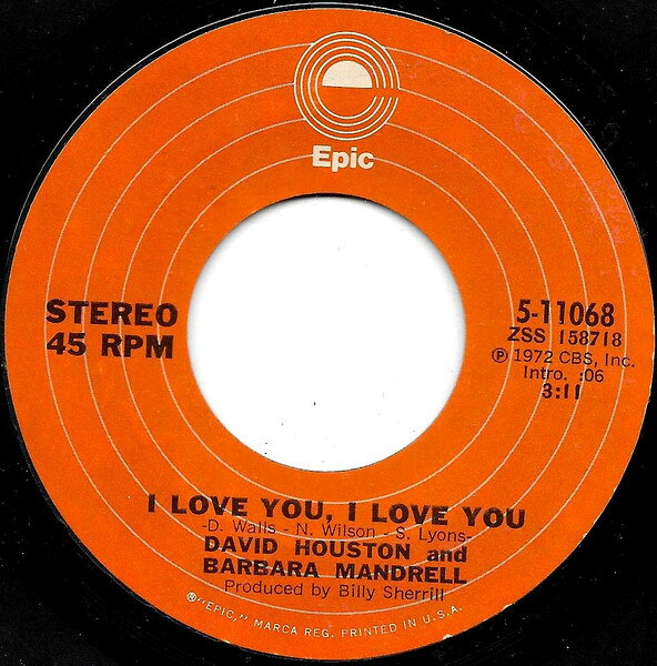 米7” David Houston &amp; Barbara Mandre I Love You, I Love You 511068 Epic /00080