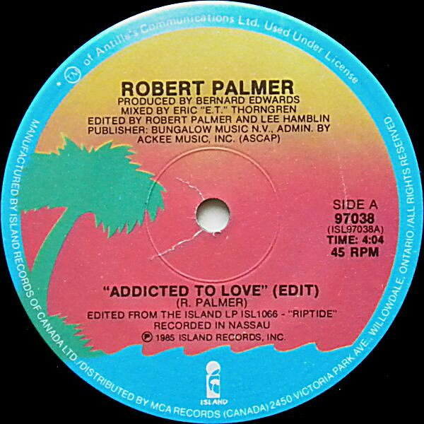 【中古】加7” Robert Palmer Addicted To Love 97038 Island Records /00080