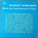 【中古】米LP Elliott Schwartz Music For Instruments & Tape ORS80384 Orion /00260