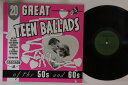 【中古】英LP Various 20 Great Teen Ballads Of The 50s And 60s DROP1012 CASCADE /00260