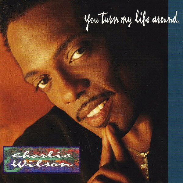 Artist Name: R - 【中古】米CD Charlie Wilson You Turn My Life Around MCAD10587 Bon Ami Records, MCA /00110