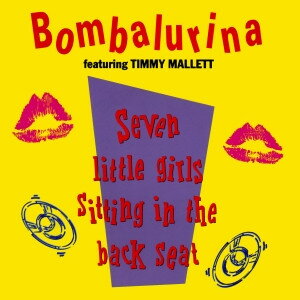 【中古】7” Bombalurina, Timmy Mallett Seven Little Girls Sitting In The Back Seat CRPT2 POLYDOR, CARPET /00080