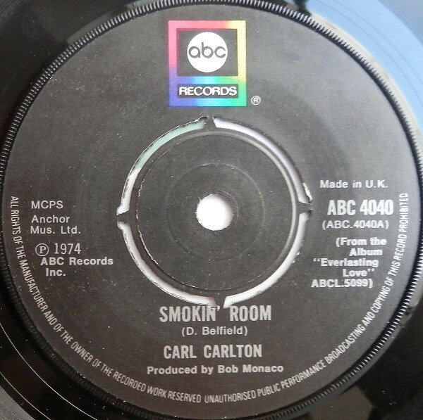 7” Carl Carlton Smokinroom ABC4040 ABC /00080