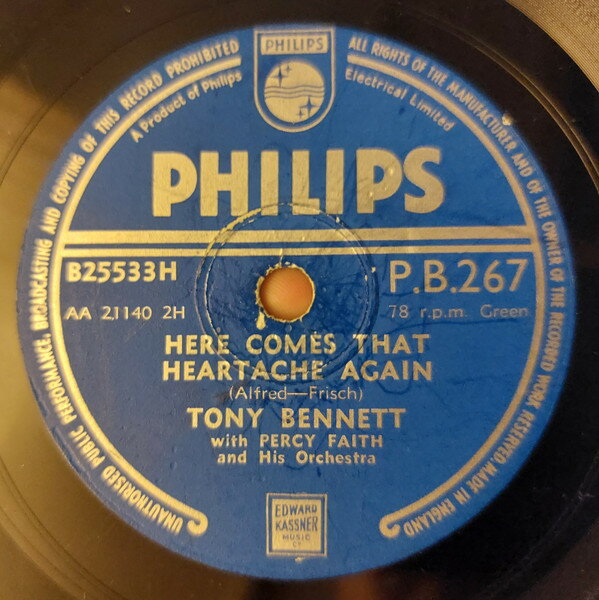 78RPM/SP Tony Bennett, Percy Faith &amp; Hi Here Comes That Heartache Again / Therell Be No Tea PB267 PHILIPS /00500
