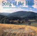 【中古】米CD Various Song Of The Hills (Instrumental Impressions Of Appa 6041 Shanach...