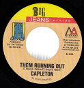 【中古】米7” Capleton Them Running Out BJ015 Big Jeans Records /00080