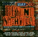 【中古】英CD Various Way Beyond Nashville LOUPE007CD Casual Records /00110