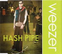 【中古】英CD Weezer Hash Pipe 4975642 Geffen Records /00110