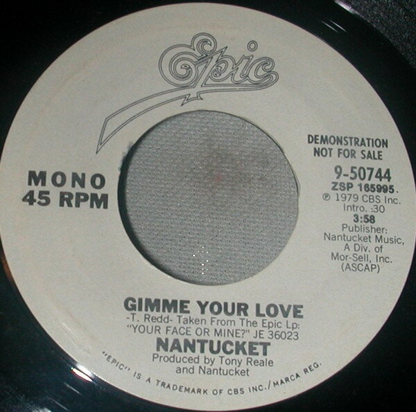 【中古】米7” Nantucket Gimme Your Love ZSS165996 Epic /00080