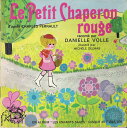 【中古】仏7” Danielle Volle Le Petit Chaperon Rouge ENF709 Les Enfant Sages /00080
