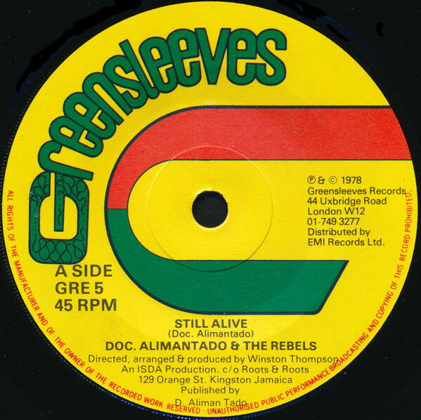 英7” Dr. Alimantado &amp; The Rebels Still Alive GRE5 Greensleeves Records /00080
