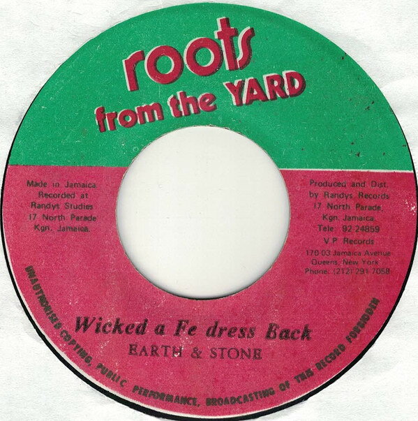 ジャマイカ7” Earth &amp; Stone Wicked A Fe Dress Back NONE Roots From The Yard /00080