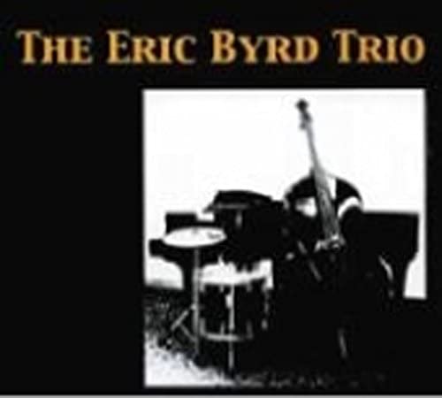 ����š���CD Eric Byrd Trio The Eric Byrd Trio FX70012 Foxhaven Records /00110