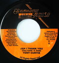 【中古】ジャマイカ7” Tony Curtis Jah I Thank You NONE Harmony House /00080