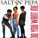 【中古】英7” Salt N Pepa Do You Want Me 8696827 FFRR /00080(2)