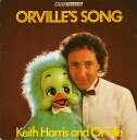 【中古】英7” Keith Harris (3) & Orville Orvilles Song RESL124 BBC Records /00080