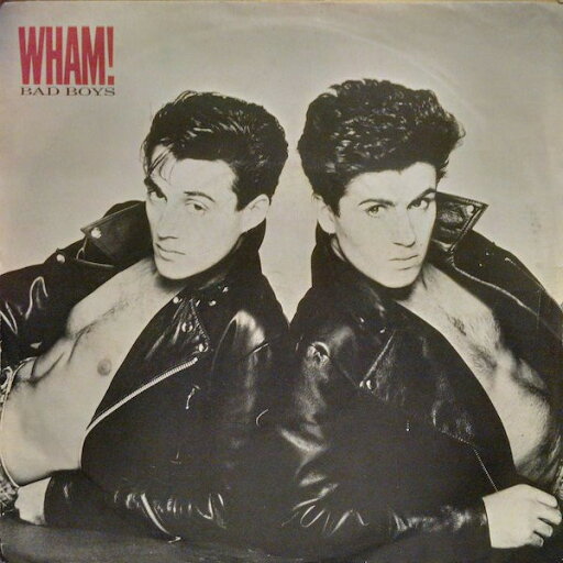 【中古】英7” Wham! Bad Boys A3143 Innervision Records /00080 【中古】英7” Wham! Bad Boys A3143 Innervision Records /00080