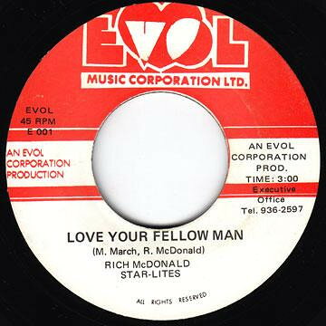 ジャマイカ7” Richard McDonald , The Starlit Love Your Fellow Man E001 Evol Music Corporati /00080