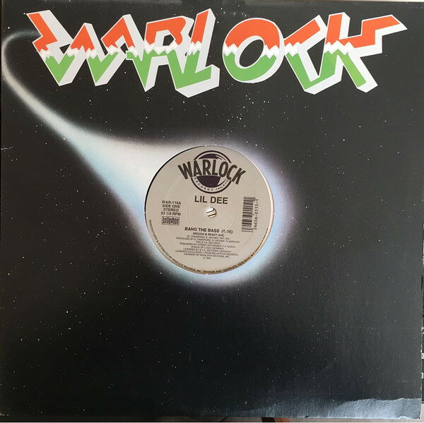 【中古】12” Lil Dee Bang The Bass WAR115 Warlock Records /00250