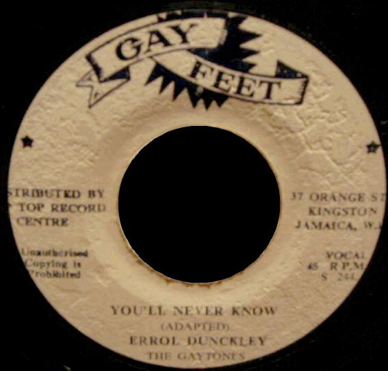 ジャマイカ7” Errol Dunkley, The Gaytones / Youll Never Know / Youll Never Know (Version) S244 Gay Feet /00080