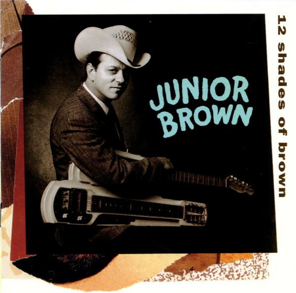 Artist Name: T - 【中古】米CD Junior Brown 12 Shades Of Brown D277635 Curb Records /00110