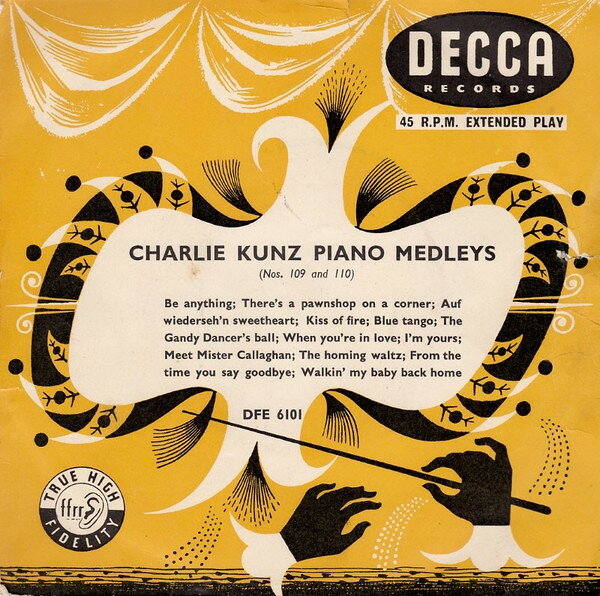 7” Charlie Kunz Piano Medleys Nos.109 And 110 DFE6101 Decca /00080