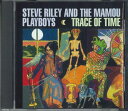 【中古】CD Steve Riley And The Mamou Play Trace Of Time PCD1954 BLUES INTERACTIONS /...