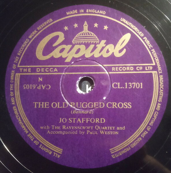78RPM/SP Jo Staford, Ravenscroft Quarte The Old Rugged Cross / In The Gloaming CL13701 CAPITOL RECORDS /00500