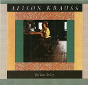 【中古】CD Alison Krauss Too Late To Cry ROUNDERCD0235 Rounder Records /00110
