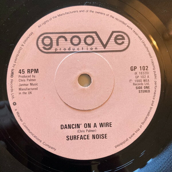 【中古】7” Surface Noise Dancin On A Wire GP102 Groove Production, W /00080