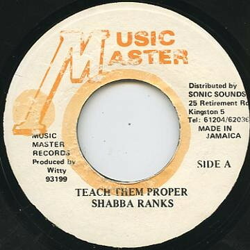 【中古】7” Shabba Ranks Teach Them Proper NONE Music Master /00080