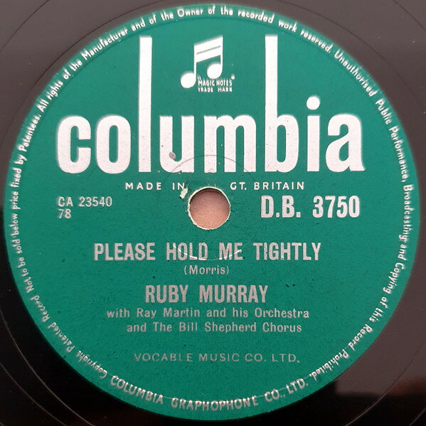 【中古】78RPM/SP Ruby Murray, Ray Martin &amp; His Please Hold Me Tightly / I Know Im Home DB3750 COLUMBIA /00500