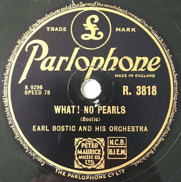 【中古】78RPM/SP Earl Bostic &amp; His Orchestra What No Pearls / Off Shore R3818 PARLOPHONE /00500