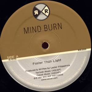 Artist Name: Z - 【中古】12” Mind Burn Faster Than Light RR2005 Relief Records /00250