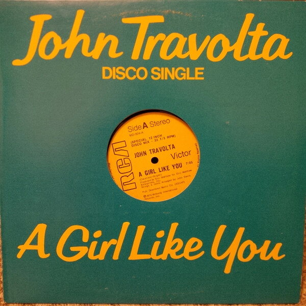 12” John Travolta A Girl Like You MD504 RCA /00250