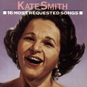 【中古】米CD Kate Smith 16 Most Requested Songs CK46097 LEGACY RECORDINGS /00110