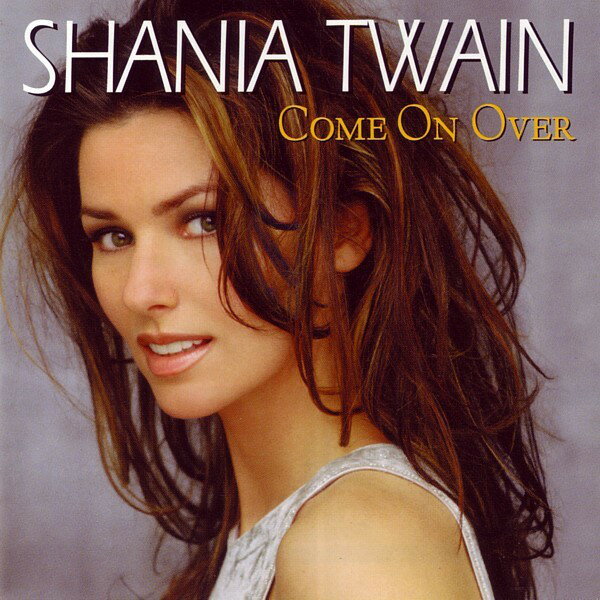 šCD Shania Twain Come On Over 558000 Polygram Chile /00110