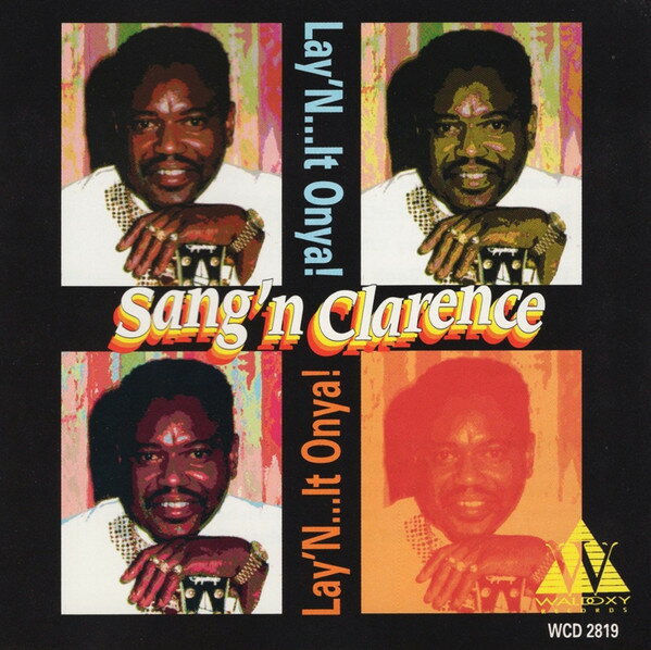 【中古】米CD Sangn Clarence Layn...It Onya! WCD2819 Waldoxy Records /00110