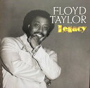 【中古】米CD Floyd Taylor Legacy MCD7511 Malaco Records /00110