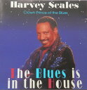 【中古】米CD Harvey Scales The Blues Is In The House CD0001 Kashgold /00110