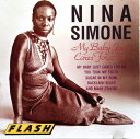 【中古】欧CD Nina Simone My Baby Just Cares For Me F21362 Flash /00110