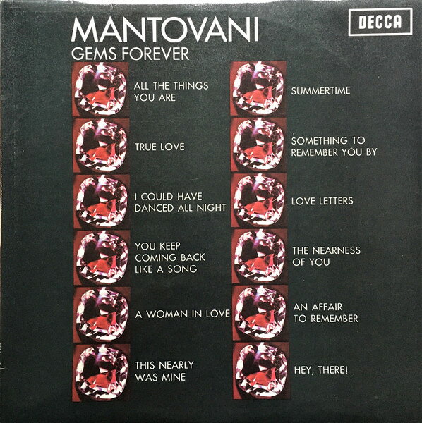 ・アーティスト Mantovani & His Orchestra ・タイトル Gems Forever ・レーベル・型番 Decca SKL4035 ・フォーマット LPレコード ・コンディション(盤) 良い (VG+) ・コンディション(ジャケット) 良い (VG+) ・コンディション(帯) オビなし ・特記事項 【盤に薄い跡】【カバーにリングウェア】【カバー背面抜け】 サンプル画像です。実際の商品の画像ではありません 商品写真はバーコード/カタログ番号に対応したサンプル画像ですので、お送りする商品の画像ではありません。帯やライナーなどの付属品は、特記事項に記載されている場合のみ含まれます。プロモやカラーレコードなどの仕様についても、該当する場合のみ特記事項に記載しています。 【ご購入前に必ずご確認ください】 ・本店サイト(www.recordcity.jp)とは価格、送料が違います ・本店サイト、その他支店のオーダーとは同梱発送できません ・注文確定後に別の注文を頂いた場合、注文同士の同梱は致しかねます。 ・別倉庫から発送しているため、店頭受け渡しは対応しておりません ・一部商品は他の通販サイトでも販売しているため、ご注文のタイミングによっては商品のご用意ができない場合がございます。 ・土日祝日はお休みです 金曜・祝前日9時以降のご連絡またはご入金は、返答または発送が週明け・祝日明けに順次対応となります。 ・ご購入後のキャンセル不可 ご購入後のキャンセルはいかなる理由においてもお受けできません。ご了承の上、ご購入くださいませ。 ・日本郵便(ゆうパック/ゆうメール)によるお届けになります。 ・中古品であることをご理解ください 当ストアでは中古商品を主に販売しております。中古品であることをご理解の上ご購入ください。また、一部商品はRecordCityオンラインストアで試聴可能です。 ・返品について お客様のご都合による返品は一切承っておりません。 表記の内容と実際の商品に相違がある場合、また針飛び等で返品・返金をご希望される場合は、商品の到着後1週間以内にご連絡ください。商品の返送をこちらで確認後、キャンセル・返金を行います。 コンディションVG以下の商品は返品できません。プレイに影響のない表面のこすれ傷、プレス起因のノイズ盤は返品の対象外です。 【コンディション表記】 ・ほぼ新品(M-)(Like New) 完全な新品。未使用。当店ではほぼ使用しません ・非常に良い(EX)(Excellent) 中古盤として美品な状態。わずかな経年を感じるものの傷みを感じさせない、当店基準で最高の状態 ・良い(VG+)(Very Good Plus) 丁寧に扱われた中古品で、軽い使用感がみられる。 ・可(VG)(Acceptable) 使い込まれた中古品で、「良い」よりもさらに使用感がみられる。 ・悪い(VG-)(Bad) 状態が悪いアイテム。使用の保障はなく、再生不可、針飛び、目立つノイズがあるかもしれない。状態によるクレーム不可。返品不可。 ・非常に悪い(G)(Very Bad) 「悪い」よりさらに状態が悪いアイテム。使用の保障はなく、再生不可、針飛び、目立つノイズがあるかもしれない。状態によるクレーム不可。返品不可。 ・ジャンク(Fair)(Junk/Fair) 割れている、反っている、水ダメージがある、カビ、ジャケットが分離している、ひどい書き込み、ひどい擦れなど最低の状態。使用の保障はなく、再生不可、針飛び、目立つノイズがあるかもしれない。状態によるクレーム不可。返品不可。 ・ジャンク(Poor)(Junk/Poor) 割れている、反っている、水ダメージがある、カビ、ジャケットが分離している、ひどい書き込み、ひどい擦れなど最低の状態。使用の保障はなく、再生不可、針飛び、目立つノイズがあるかもしれない。状態によるクレーム不可。返品不可。