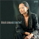 【中古】米CD Deborah Coleman What About Love? CD83595 Telarc Blues /00110