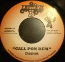 【中古】米7” Chezidek Call Pon Dem MAS299AUS Massive B /00080